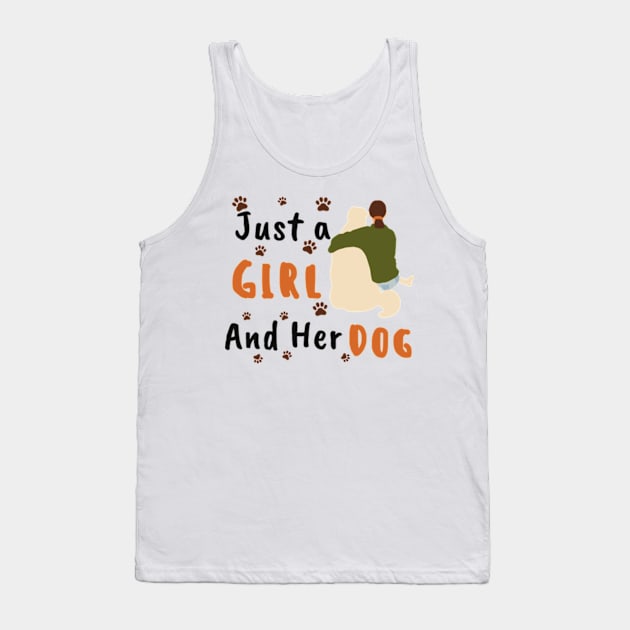 just a girl and her dog Tank Top by Bravery